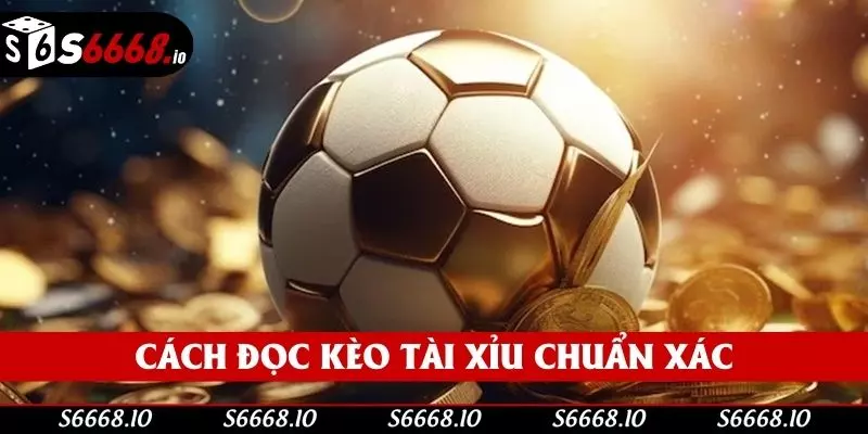 Tìm hiểu cách đọc kèo để nâng cao cơ hội thắng