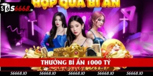 Thưởng Bí Ẩn 1000 Tỷ – Nhận Liền Tay, Không Lo Thiếu Vốn